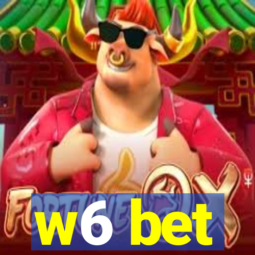 w6 bet